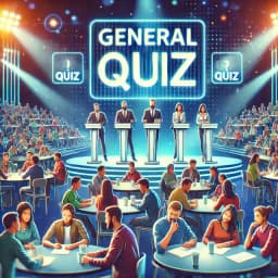 General Quiz